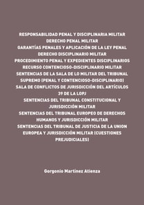 Responsabilidad penal y disciplinaria militar