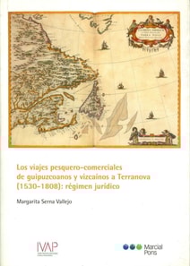 Viajes pesqueros-comerciales de guipuzcoanos y vizcainos a Terranova (1530-1808)