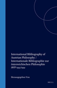 International Bibliography of Austrian Philosophy / Internationale Bibliographie zur osterreichischen Philosophie