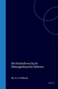 Het Rechtsleven bij de Minangkabausche Maleiers
