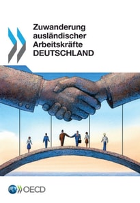 Zuwanderung auslandischer Arbeitskrafte: Deutschland