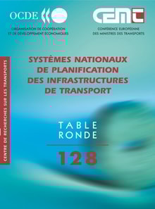 Tables Rondes CEMT Systemes nationaux de planification des infrastructures de transport