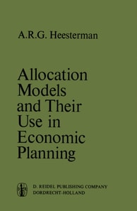 Allocation Models and their Use in Economic Planning