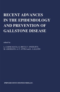 Recent Advances in the Epidemiology and Prevention of Gallstone Disease