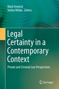Legal Certainty in a Contemporary Context
