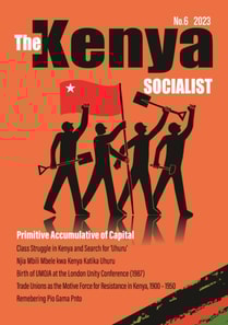 Kenya Socialist Volume 6