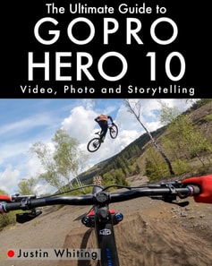 Ultimate Guide To The GoPro Hero 10