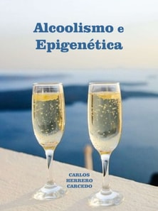 Alcoolismo E Epigenetica