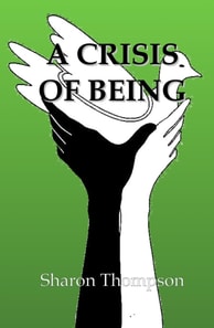 Crisis of Being