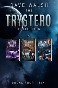 Trystero Collection: Books 4-6