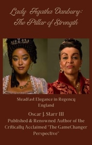 Lady Agatha Danbury: The Pillar of Strength