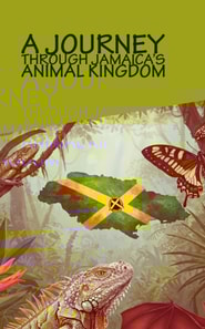 Journey Through Jamaica's Animal Kingdom