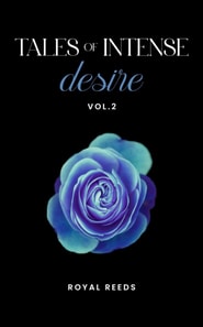 Tales of Intense Desire