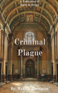 Criminal Plague