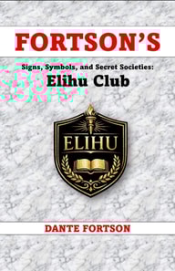 Fortson's Signs, Symbols, and Secret Societies: Elihu Club