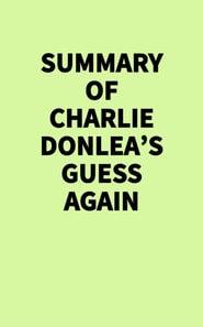 Summary of Charlie Donlea's Guess Again