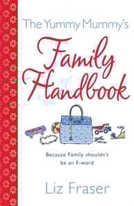 Yummy Mummy's Family Handbook
