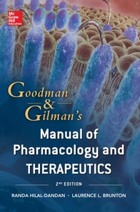 Goodman and Gilman Manual of Pharmacology and Therapeutics, Second Edition