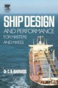 Ship Design and Performance for Masters and Mates