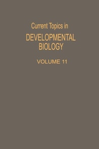 Current Topics in Developmental Biology