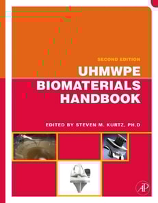 UHMWPE Biomaterials Handbook