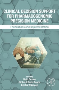 Clinical Decision Support for Pharmacogenomic Precision Medicine