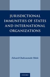 Jurisdictional Immunities of States and International Organizations