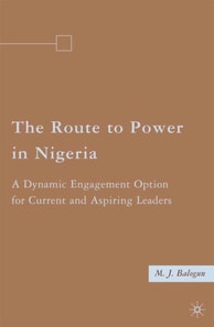 Route to Power in Nigeria