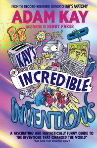 Kay s Incredible Inventions