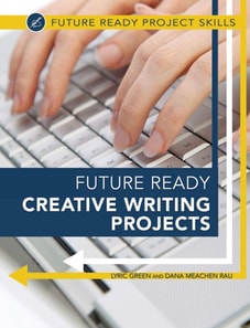 Future Ready Creative Writing Projects