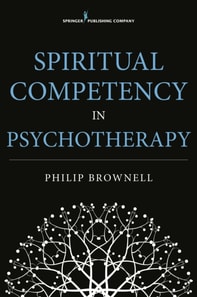 Spiritual Competency in Psychotherapy