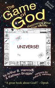 Game of God: Recovering Your True Identity