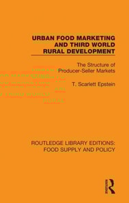 Urban Food Marketing and Third World Rural Development