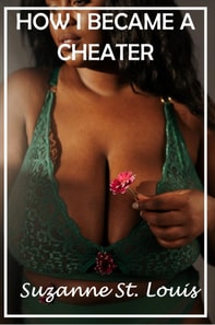 How I Became a Cheater