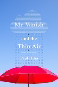 Mr. Vanish and the Thin Air