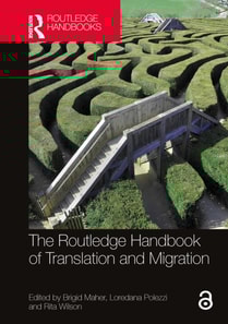 Routledge Handbook of Translation and Migration