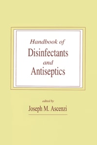 Handbook of Disinfectants and Antiseptics