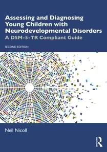 Assessing and Diagnosing Young Children with Neurodevelopmental Disorders
