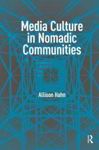 Media Culture in Nomadic Communities