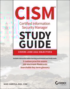 CISM Certified Information Security Manager Study Guide