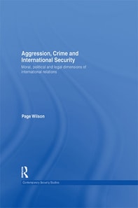 Aggression, Crime and International Security