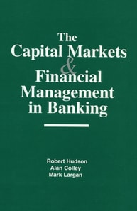 Capital Markets and Financial Management in Banking