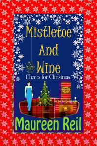 Mistletoe and Wine