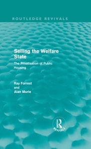 Selling the Welfare State (Routledge Revivals)