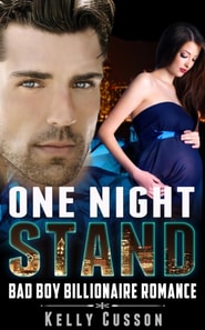 One Night Stand - Bad Boy Billionaire Romance