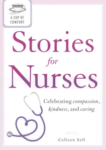 Cup of Comfort Stories for Nurses