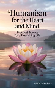 Humanism for the Heart and Mind