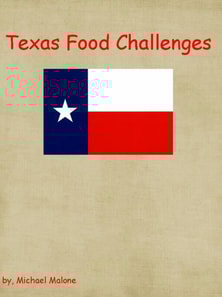 Texas Food Challenges