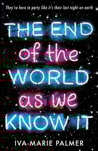 End of the World As We Know It