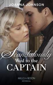 SCANDALOUSLY WED TO CAPTAIN EB